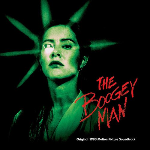 The Boogey Man (Original 1980 Motion Picture Soundtrack)