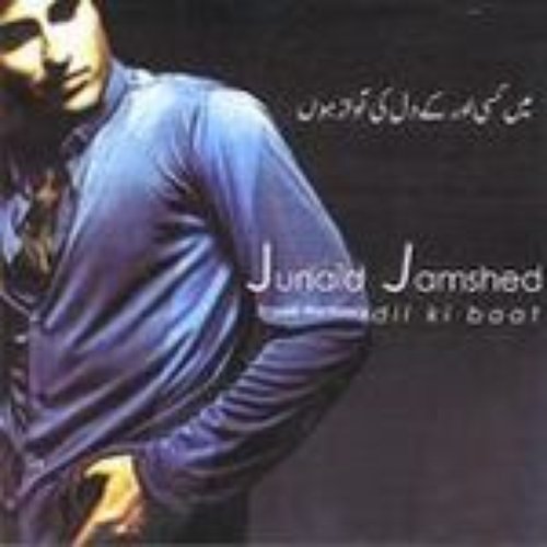 Dil Ki Baat — Junaid Jamshed Last.fm