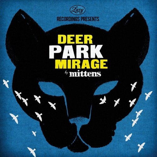 Deer Park Mirage