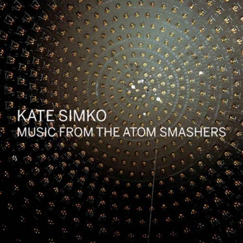Music From The Atom Smashers