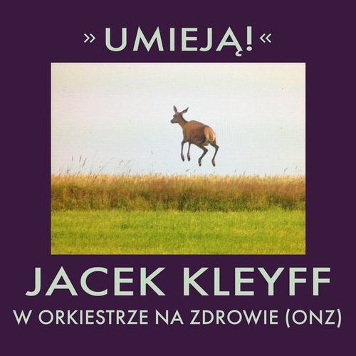 Umieją!