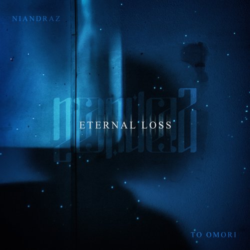 Eternal Loss - EP