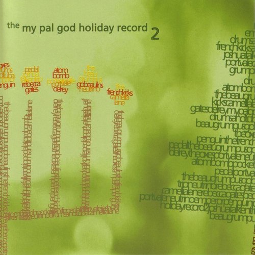 The My Pal God Holiday Record 2