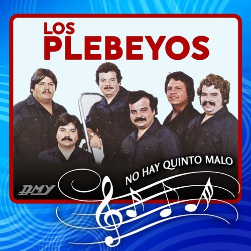 No Hay Quinto Malo