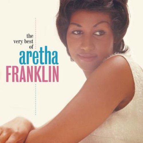 Aretha Franklin - The Very Best Of