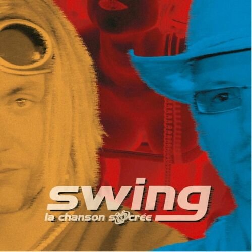 SWING: La chanson sacrée