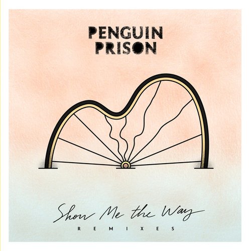 Show Me the Way (Remixes)