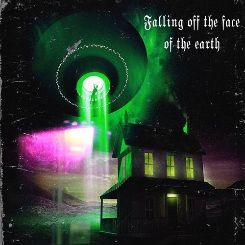 Falling Off the Face of the Earth