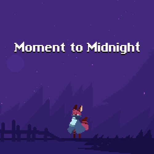 Moment to Midnight OST
