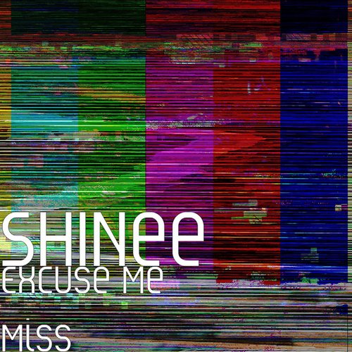 Excuse Me Miss