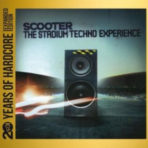 The Stadium Techno Experience (20 Years of Hardcore Expanded Editon)