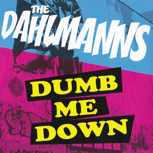 Dumb Me Down