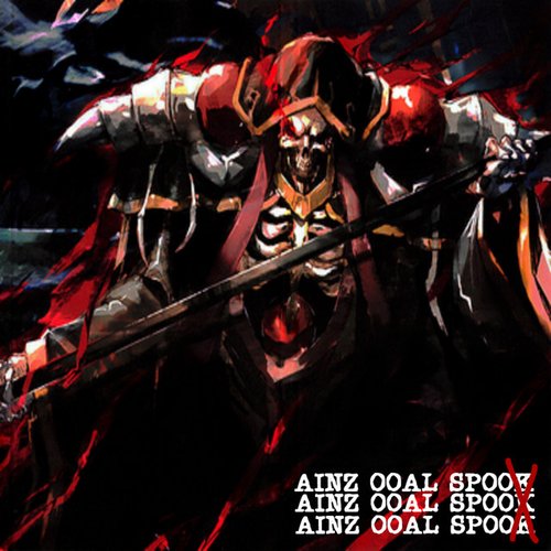 AINZ OOAL SPOOK