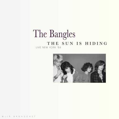 The Sun Is Hiding (Live 1984)