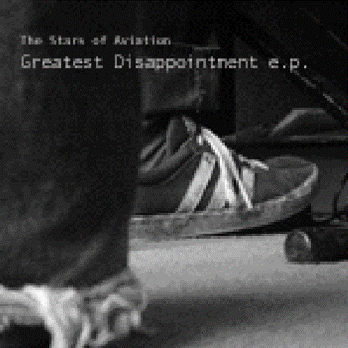 Greatest Disappointment e.p.