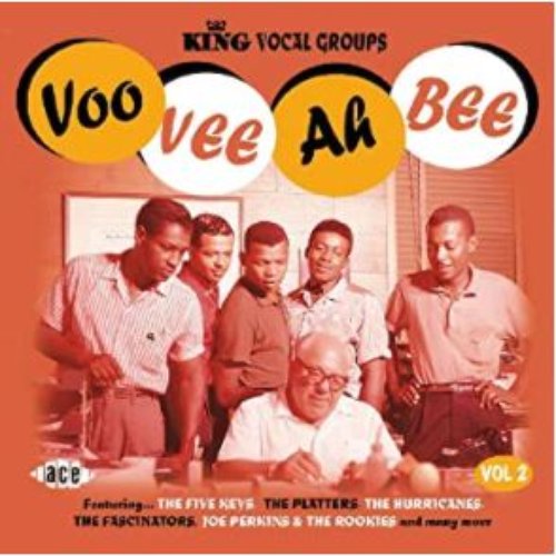 King Vocal Groups Volume 2 - Voo Vee Ah Bee