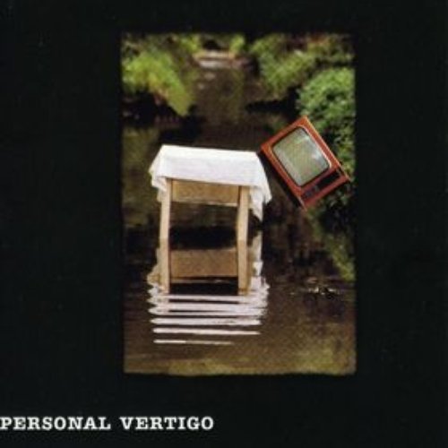 Personal Vertigo