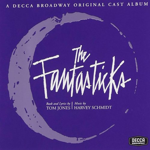 The Fantasticks (Original Broadway Cast Album)
