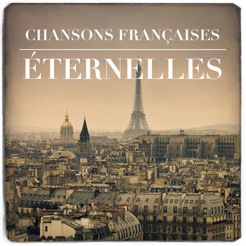 France - Chansons Éternelles