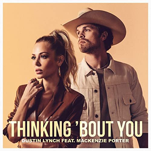 Thinking 'Bout You (feat. MacKenzie Porter)