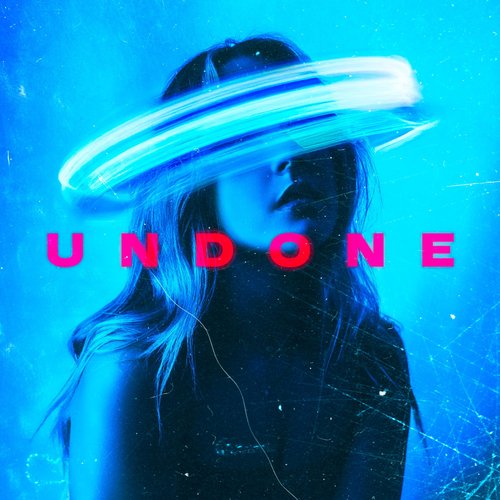 Undone [Explicit]