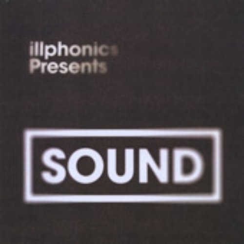 Illphonics presents Sound
