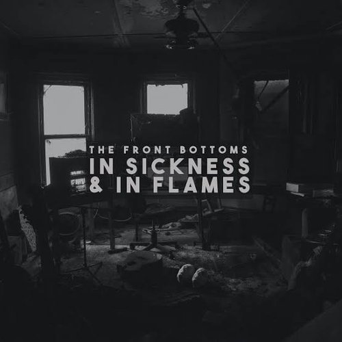 In Sickness  in Flames