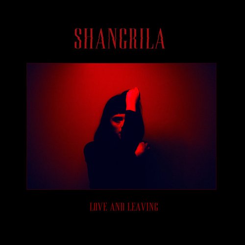 Love and Leaving