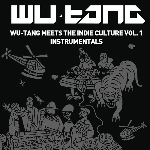 Wu-Tang Meets the Indie Culture, Vol. 1 (Instrumentals)