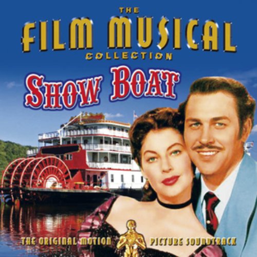 Show Boat - Original Motion Picture Soundtrack