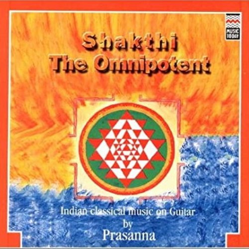 Shakthi - The Omnipotent