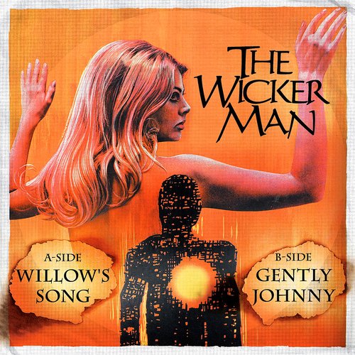 Willow's Song / Gently Johnny (From "The Wicker Man")