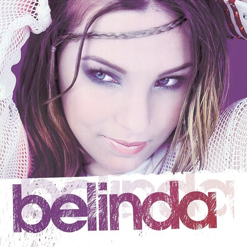 Belinda — Belinda | Last.fm