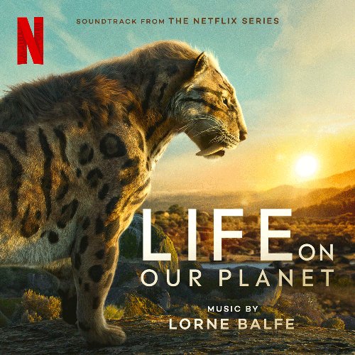 Life On Our Planet (Soundtrack from the Netflix Series)