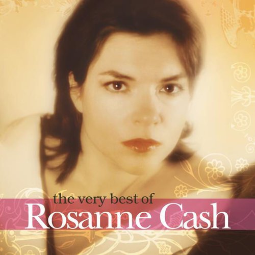 The Very Best of Rosanne Cash