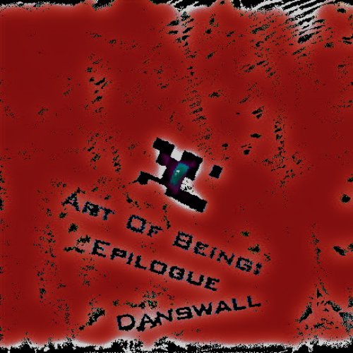 Art of Being: Epilogue