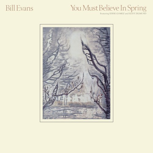 You Must Believe In Spring (Remastered Version)