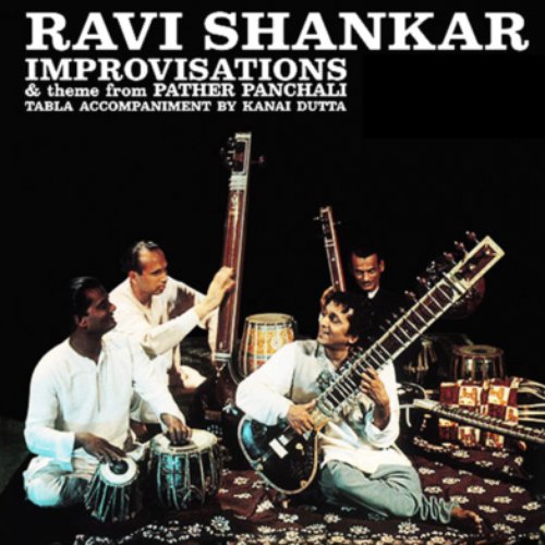 The Ravi Shankar Collection: Improvisations