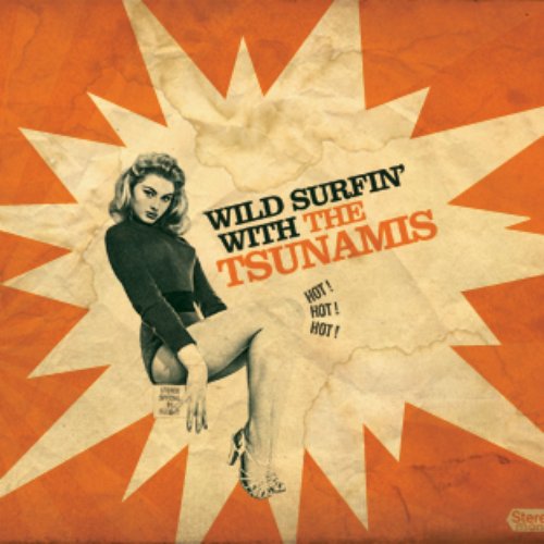 Wild Surfin' With The Tsunamis (Taped)