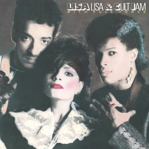 Lisa Lisa and Cult Jam with Full Force (Expanded Edition)