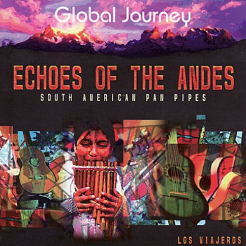 Echoes Of The Andes