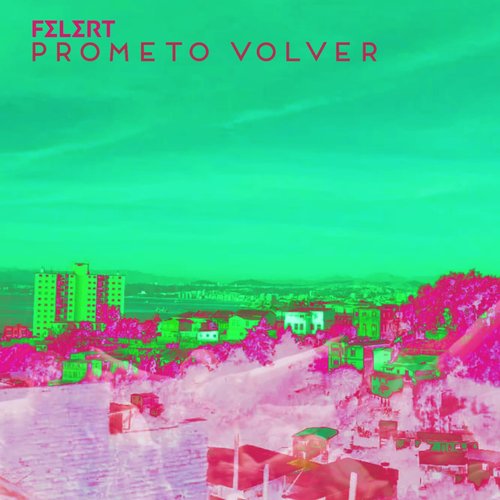 Prometo Volver (Remasterizado)