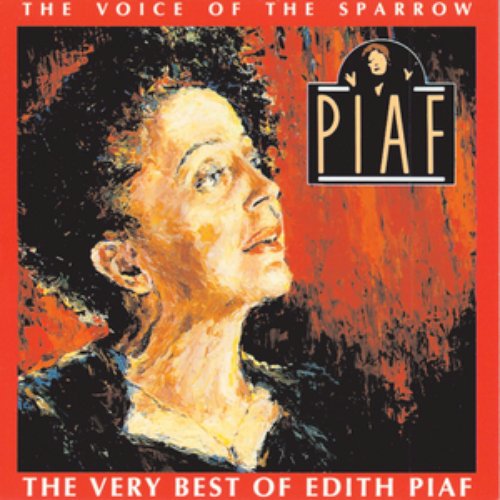 The Voice Of the Sparrow / The Very Best Of Edith Piaf (Domestic Only)
