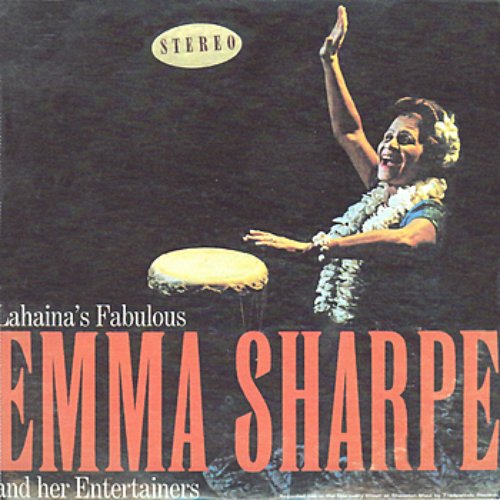 Lahaina's Fabulous Emma Sharp & Her Entertainers
