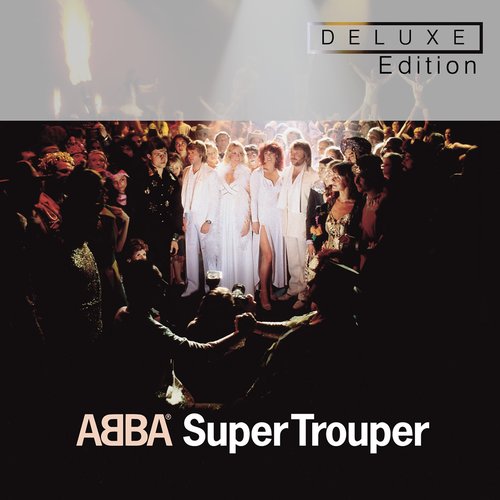 Super Trouper (Deluxe Edition)