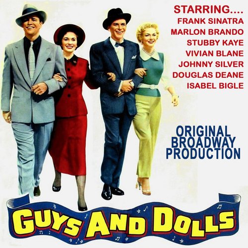 Guys And Dolls - Original Broadway Production (Remastered)