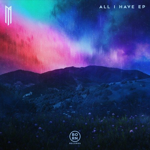 All I Have - Single