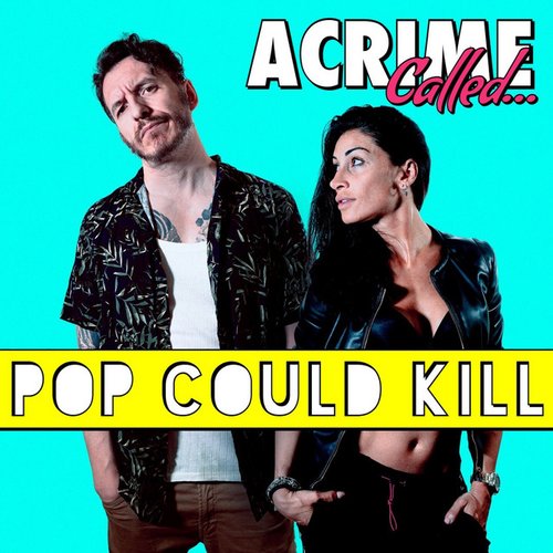 Pop Could Kill - Single
