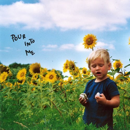Pour Into Me - Single