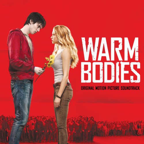 Warm Bodies Soundtrack